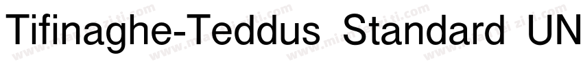 Tifinaghe-Teddus Standard UNICODE R字体转换